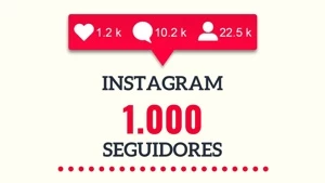 1.000 SEGUIDORES (INSTAGRAM) - Redes Sociais