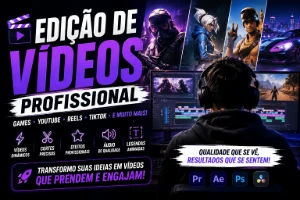 Edição de Vídeos | YouTube, TikTok e Redes Sociais