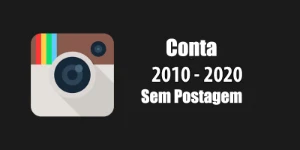 Conta Instagram Antiga 2010-2020 - Social Media