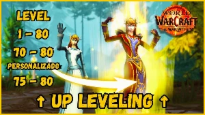Up Level - Wow Retail / The War Within / Leveling 1-80 - Blizzard