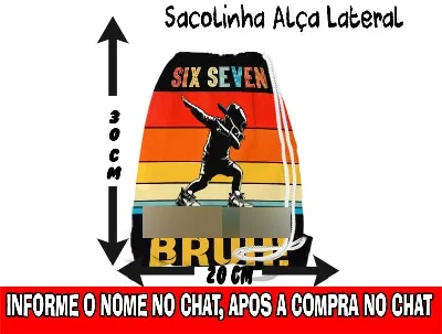 Saquinho personalizado Six Seven - Artesanato e Personalizados