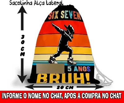 Saquinho personalizado Six Seven - Artesanato e Personalizados