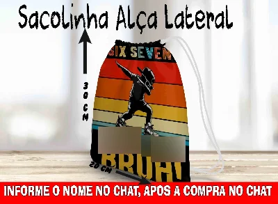 Saquinho personalizado Six Seven - Artesanato e Personalizados