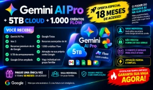Gemini AI Pro 18 Meses + 5TB + Veo 3 garantia 30 dias - Inteligência Artificial