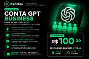IPcontas GPT Business Pro 5 - Assinaturas e Premium