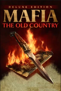 Mafia: The Old Country Deluxe Edition - Steam