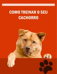 Cuidados com o Cão para iniciantes - eBooks