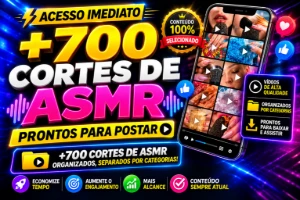 🔥 Acesso Imediato A +700 Vídeos ASMR de Alta Qualidade. - Redes Sociais