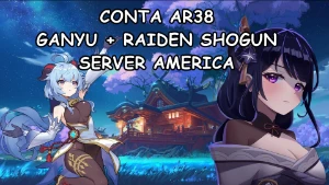 Conta Ar38 - Ganyu + Raiden Shogun + 12K Primogems - Genshin Impact