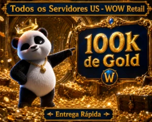 100K de Gold WOW Todos os Servidores - Blizzard