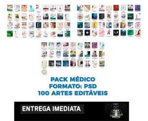 Pack 100 Artes Para Médico - Editáveis Photoshop - Serviços Digitais