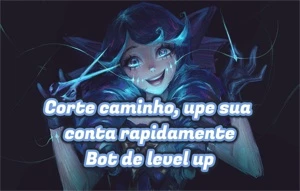 Bot LVL xp Upar Conta Lol League of legends! 2022