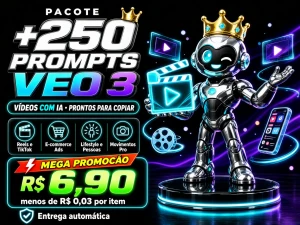 Pack +250 Prompts Veo 3 | Vídeos Com Ia Prontos Para Copiar - Inteligência Artificial
