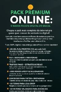 🔥PACK PREMIUM ONLINE🔥 Seu Kit de Apoio em Vendas e Tráfego - Others