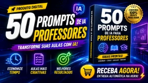 50 Prompts de IA Para Professores: Planos de Aula em Minutos