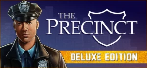 The Precinct Deluxe - Steam Offline
