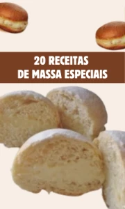 Mais de 20 Massas de Sonho Especiais Lucrativas - eBooks