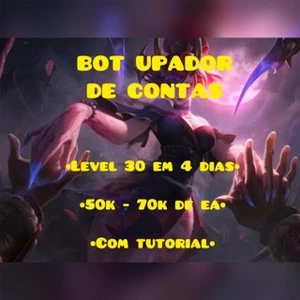 BOT UPA CONTA DE LOL - League of Legends