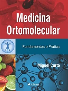 Medicina ortomolecular: fundamentos e prática – 1. ed. - Outros