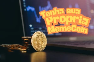 Tenha sua Propria MemeCoin (Cripto, Crypto, Moeda, Meme)