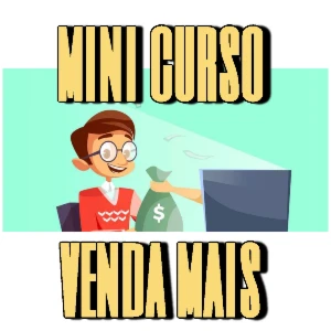 Mini Curso Como Vender Mais com a DFG - Imperdível!