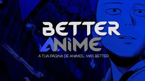 Better Anime Sem Anúncios - Assinaturas e Premium