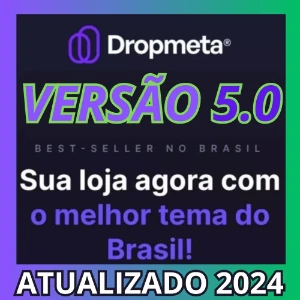 Tema Dropmeta 5.0 - Versão Atualizada 2024 para Shopify