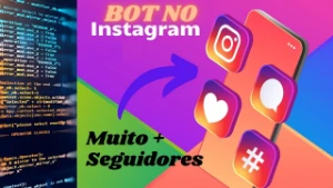 Bot Para Conseguir Seguidores No Instagram - Redes Sociais