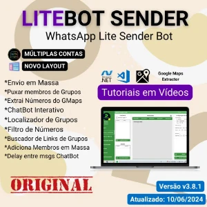 Disparador & ChatBot Leve e Rápido 2024 LiteBot V 3.8.1