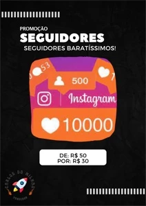 [PROMOÇÃO!] IMPERDIVEL! 10K DE SEGUIDORES POR 30 REAIS! - Redes Sociais
