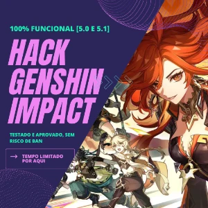 Hack Genshin Impact 5.0 E 5.1 - Indetectavel [PREMIUM]