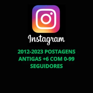 Instagram + De 3 Anos/ Postagens Antigas +6 Com 0-99 Seguido