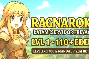 Ragnarok Latam - Freya - Serviço De Leveling - Sem Bot
