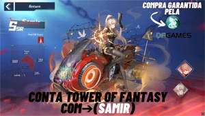 ✅Tower of Fantasy - Conta com (SAMIR) ✅ - Outros