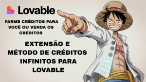 Lovable Créditos Infinitos, Bot Extensão + Método