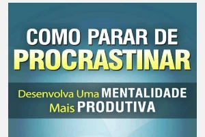 Livro Como Parar De Procrastinar - eBooks