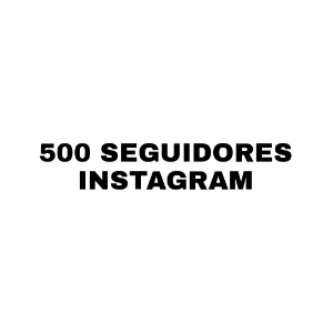 500 Seguidores Instagram - Redes Sociais