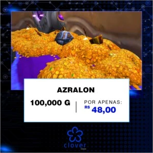 Gold Wow - 100k - Azralon - Horda - Blizzard
