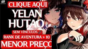 ✨Genshin Impact conta Yelan Hutao AR10 ✨