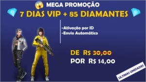 7 Dias VIP + 85 Diamantes - Free Fire