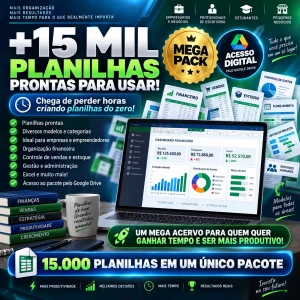 +15 Mil Planilhas Prontas Para Usar – Mega Pack Digital - Planilhas e Dashboards