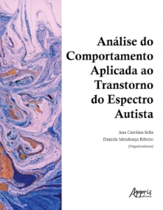 Analise Do Comportamento Aplicada Ao Transtorno Do Espectro - Outros