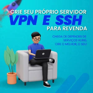 Aprenda A Criar Seus Próprios Servidores De Vpn E Ssh - Serviços Digitais