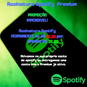Spotify assinatura permanente na sua conta! - Assinaturas e Premium