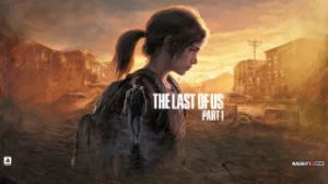 THE LAST OF US PART I DIGITAL DELUXE EDITION - STEAM