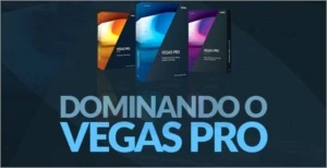 Dominando o Vegas Pro - Courses and Programs