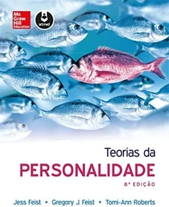 Teorias Da Personalidade - Jess Feist, Gregory J. Feist E Ou - Outros