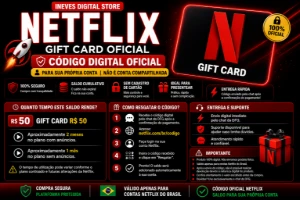 Netflix Gift Card Oficial -R$50 | Saldo para Conta Própria - Gift Cards