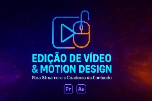 Edição de Vídeos Motion - Digital Services