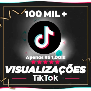 Tiktok Visualizações 100 Mil Por R$1,00 | Menor Preço | - Redes Sociais